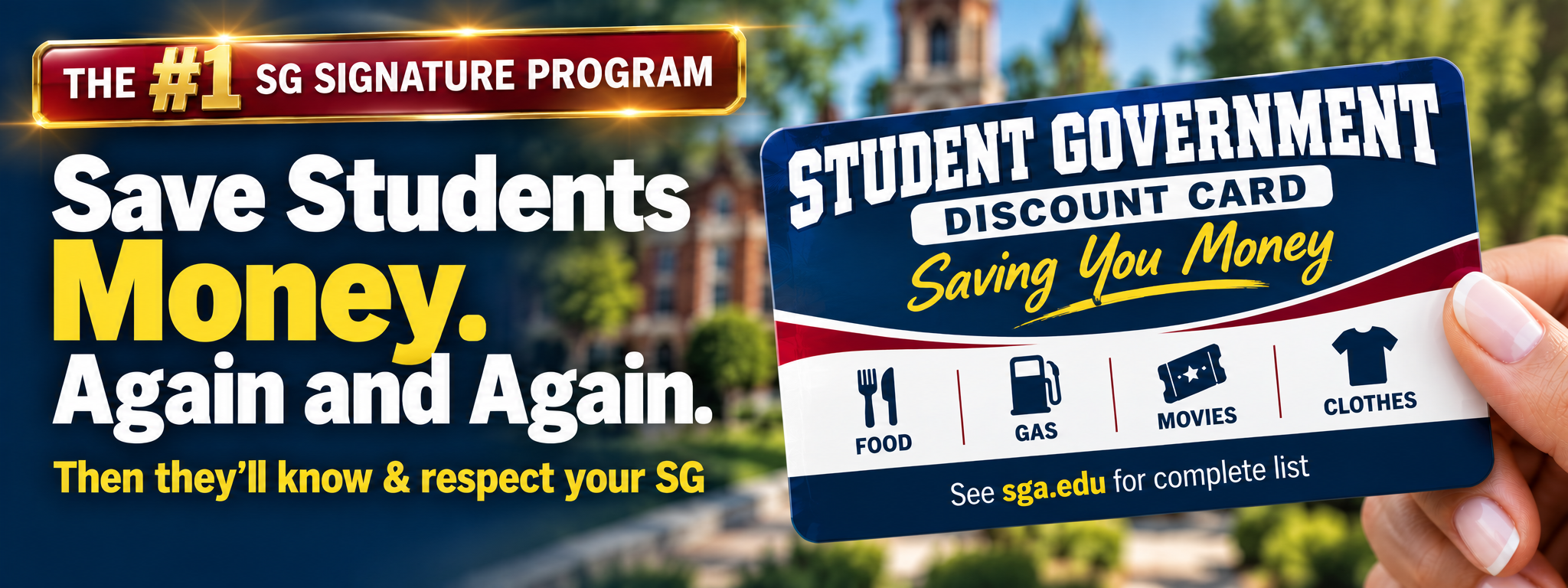 The #1 SG Signature Program. Save Students Money. Again and Again. Then they'll know and respect your SG.