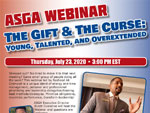 The Gift & The Curse: Young, Talented, and Overextended - Webinar Video